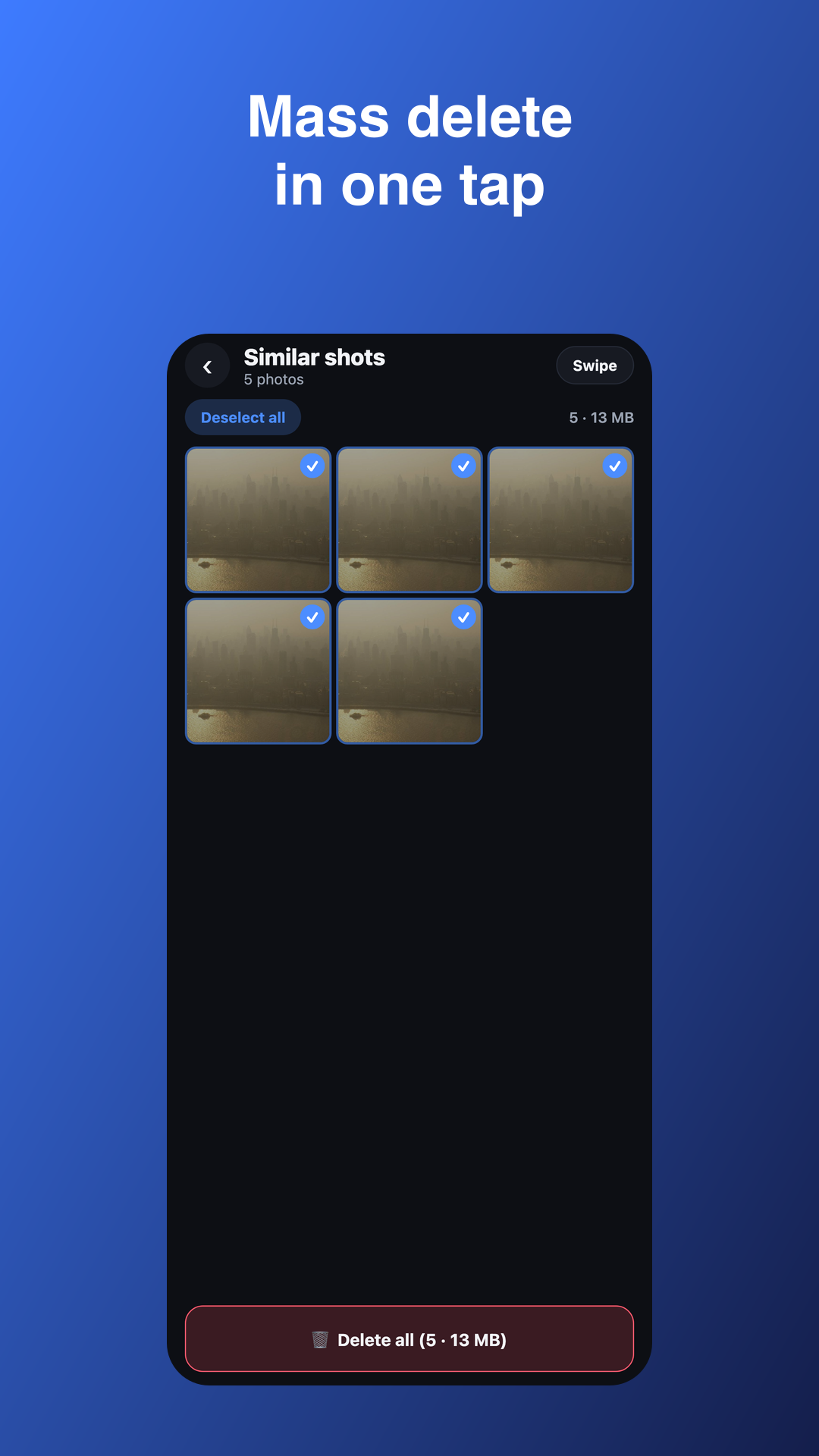 Mass delete in one tap